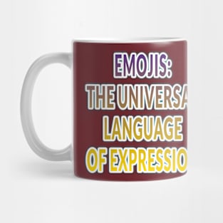 Universal Expressions: Embracing Emojis Mug